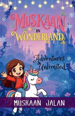 Muskaan In Wonderland - Muskaan Jalan