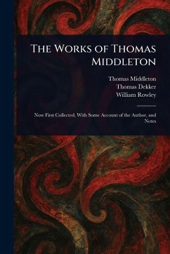 Cover The Works of Thomas Middleton