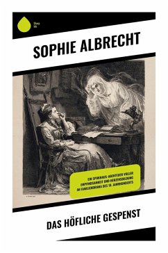 Das höfliche Gespenst - Albrecht, Sophie