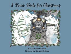 A Train Ride for Christmas - McDermott, Gail