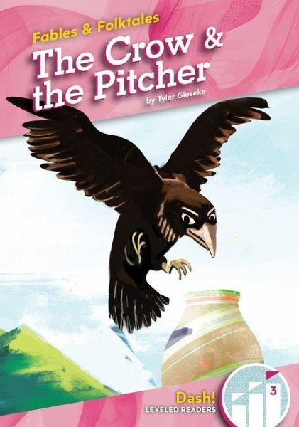 Crow & the Pitcher