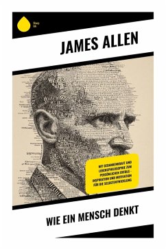 Wie ein Mensch denkt - Allen, James