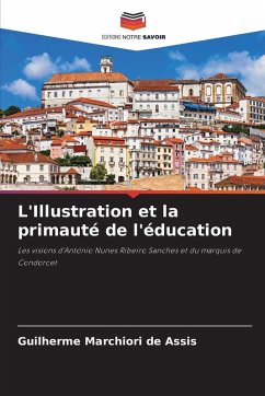 L'Illustration et la primauté de l'éducation - Marchiori de Assis, Guilherme