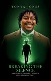Breaking the Silence
