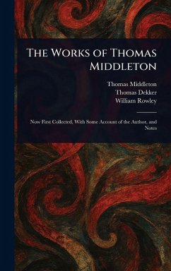 Cover The Works of Thomas Middleton