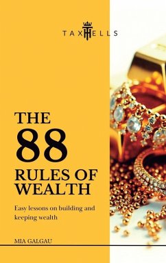 The 88 Rules of Wealth - Galgau, Mia