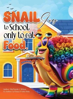 Cover The Snail Goes To School Only To Eat Food