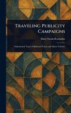 Traveling Publicity Campaigns