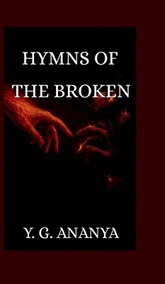 Hymns of The Broken - Y G Ananya