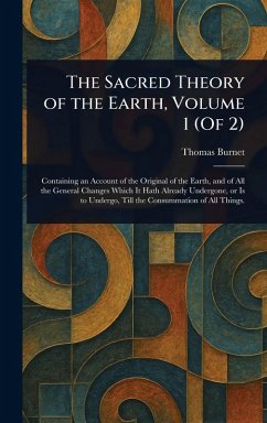 Cover The Sacred Theory of the Earth, Volume 1 (Of 2)