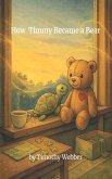 How Timmy Became a Bear