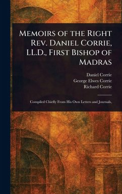 Cover Memoirs of the Right Rev. Daniel Corrie, LL.D., First Bishop of Madras