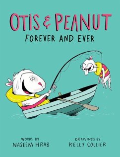 Otis & Peanut Forever and Ever - Hrab, Naseem