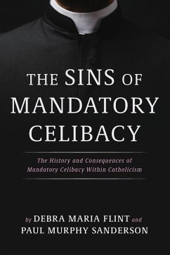 The Sins of Mandatory Celibacy
