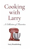Cooking with Larry