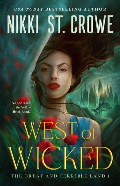 West of Wicked - Crowe, Nikki St