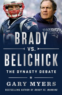 Brady vs. Belichick - Myers, Gary