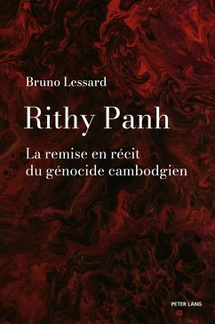 Rithy Panh - Lessard, Bruno