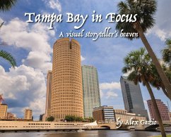 Tampa Bay in focus, A visual storyteller's heaven - Gazio, Alexandre C