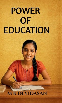 Power of Education - M K Devidasan