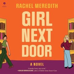 Girl Next Door - Meredith, Rachel Girl Next Door - Meredith, Rachel
