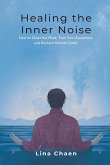 Healing the Inner Noise