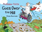 Professor Potts Goes Over the Hill