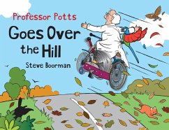 Professor Potts Goes Over the Hill - Boorman, Steve