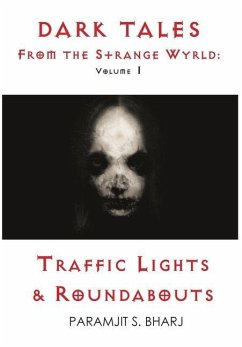 Dark Tales from the Strange Wyrld - Bharj, Paramjit Singh