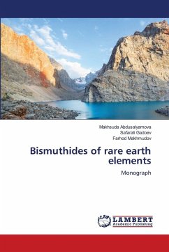 Bismuthides of rare earth elements - Abdusalyamova, Makhsuda;Gadoev, Safarali;Makhmudov, Farhod
