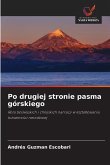 Po drugiej stronie pasma górskiego
