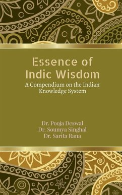 Essence of Indic Wisdom - Pooja Deswal