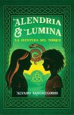 Alendria y Lúmina. La aventura del torque