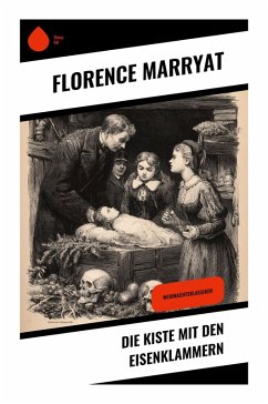 Die Kiste mit den Eisenklammern - Marryat, Florenz Die Kiste mit den Eisenklammern - Marryat, Florenz