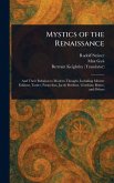 Mystics of the Renaissance