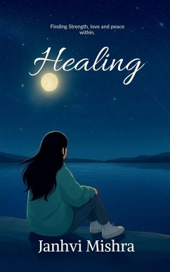 Healing - Janhvi Mishra