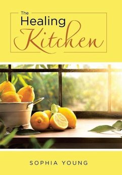 The Healing Kitchen - Young, Sophia