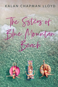 The Sisters of Blue Mountain Beach - Lloyd, Kalan Chapman