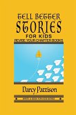 Tell Better Stories for Kids