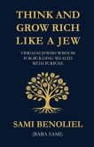 Think and Grow Rich Like a Jew