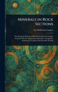 Minerals in Rock Sections - Luquer, Lea McIlvaine