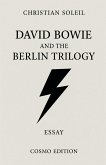 David Bowie and the Berlin Trilogy
