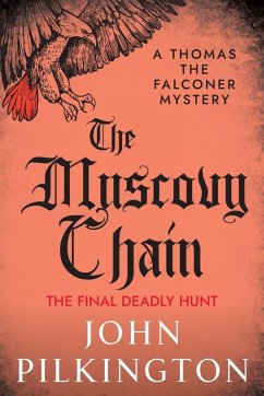 The Muscovy Chain - Pilkington, John