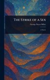 The Strike of a Sex