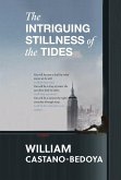 The Intriguing Stillness of the Tides