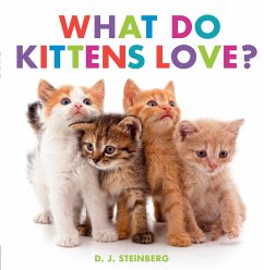 Cover What Do Kittens Love?