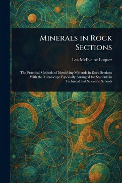 Minerals in Rock Sections - Luquer, Lea McIlvaine