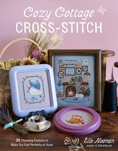 Cozy Cottage Cross-Stitch - Noonan, Elizabeth