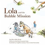 Lola and the Bubble Mission