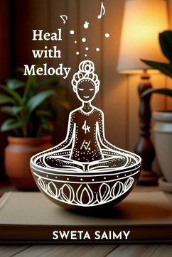 Heal with Melody - Sweta Saimy